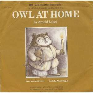  [7 LP 33 RPM] Owl At Home by Robert Mack Arnold Lobel 