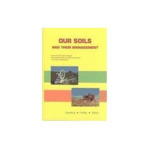  Our Soils & Their Management Increasing Production Through 