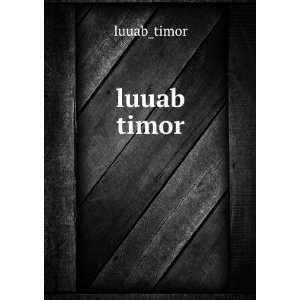 luuab timor luuab_timor  Books