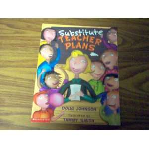  Substitute Teacher Plans (9780439593540) Books
