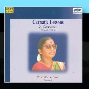  Carnatic Lessons   S.Rajeswari   Vol. 3 Various Artists Music