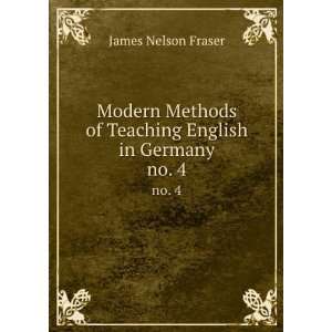  Modern Methods of Teaching English in Germany. no. 4 