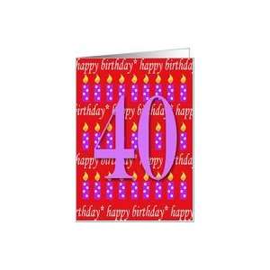  40 Years Old Lit Candle Happy Birthday Card Toys & Games