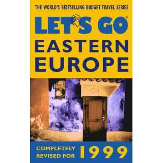    Lets Go 1999 Eastern Europe (9780312194796) Lets Go Inc. Books