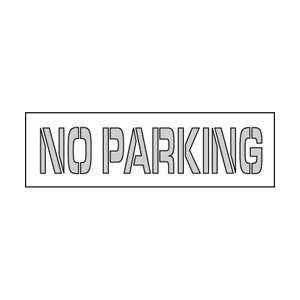PMS42   Stencil, Parking Lot, No Parking, 4 X 24  