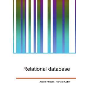  Relational database Ronald Cohn Jesse Russell Books