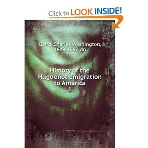  History of the Huguenot Emigration to America 