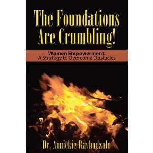  The Foundations Are Crumbling Women Empowerment A Strategy 