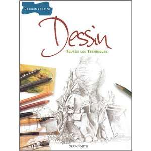  Dessin (French Edition) (9782047201978) Stan Smith Books