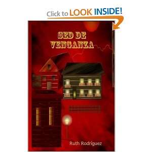   de Venganza (Spanish Edition) (9781435723535) Ruth Rodriguez Books