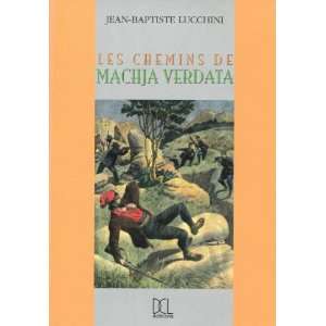 Les Chemins de Machja Verdata (French Edition 