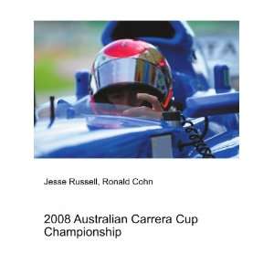  2008 Australian Carrera Cup Championship Ronald Cohn 