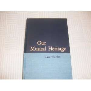  history of music (The Prentice Hall music series) Curt Sachs Books