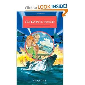 The Fantastic Journey (9781845493110) Martyn Croft Books