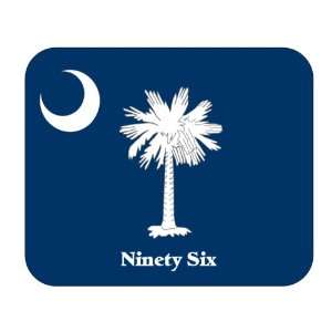  US State Flag   Ninety Six, South Carolina (SC) Mouse Pad 