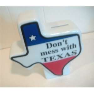  Dont Mess with Texas Piggy Bank 