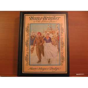   (9780000000002) Mary Mapes Dodge, George Wharton Edwards Books