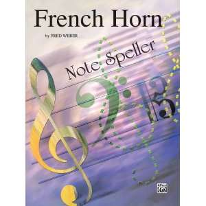  Alfred French Horn Note Speller French Horn Musical 
