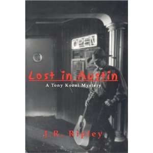  Lost In Austin (Tony Kozol Mysteries) (9781892339119) J 