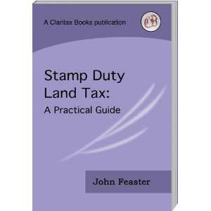  Stamp Duty Land Tax A Practical Guide (9781908545046 