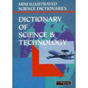  Bloomsbury Illustrated Dictionary of Science and 