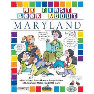  My First Book About Maryland (The Maryland Experience 