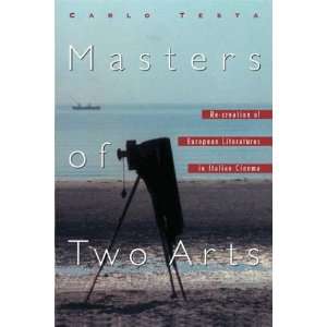  Masters of Two Arts Re creation of European Literatures 
