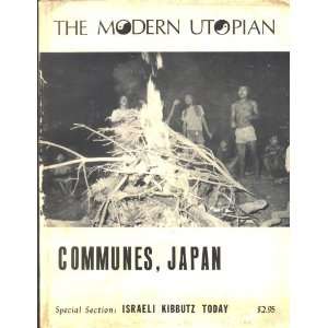  The Modern Utopian Communes, Japan (Japanese Communes 