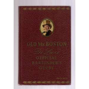 Old Mr Boston DeLuxe Official Bartenders Guide 4th Printing 1940 Leo 