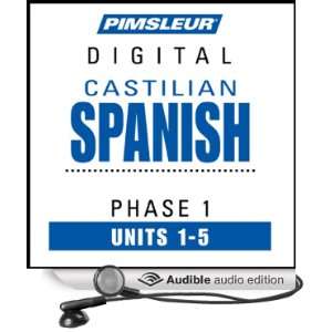  Castilian Spanish Phase 1, Unit 01 05 Learn to Speak and 