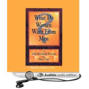  What Do Women Want From Men? (Audible Audio Edition) One 