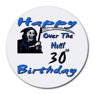  Over The Hill 30th Birthday Round Mouse Pad Office 