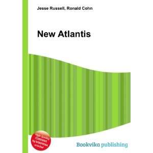 New Atlantis Ronald Cohn Jesse Russell Books