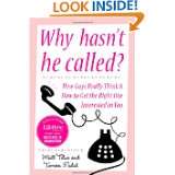Why Hasnt He Called? New Yorks Top Date Doctors Reveal How Guys 