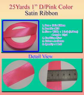 25 Yards 1 inch satin Ribbon Crafts D/Pink color R34  