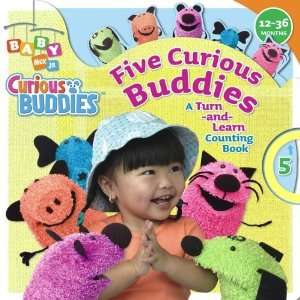  Five Curious Buddies A Turn and Learn Counting Book (Baby 