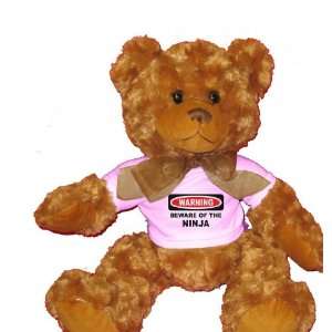   BEWARE OF THE NINJA Plush Teddy Bear with WHITE T Shirt Toys & Games