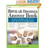 The Bipolar Disorder Answer Book Professional Answers to More than 