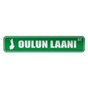     OULUN LAANI ST  STREET SIGN CITY FINLAND