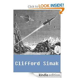 Works of Clifford Simak (5 stories) Clifford Simak  