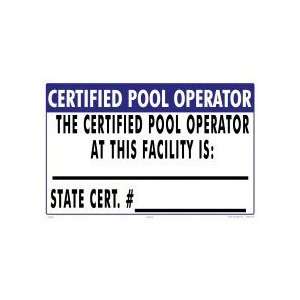  Certified Pool Operator Sign 7410Wa1812E