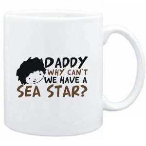    Daddy why can`t we have a Sea Star ?  Animals