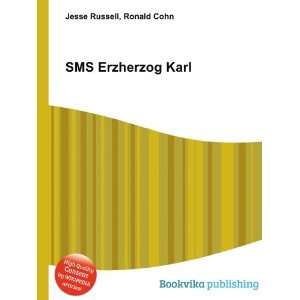  SMS Erzherzog Karl Ronald Cohn Jesse Russell Books