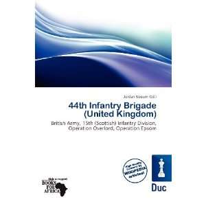   Infantry Brigade (United Kingdom) (9786200601834) Jordan Naoum Books