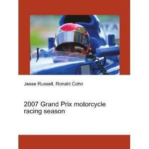  2007 Grand Prix motorcycle racing season Ronald Cohn 