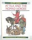 BOOK OSPREY Elite # 30 Attila and the Nomad Hordes 1st Edition 1990