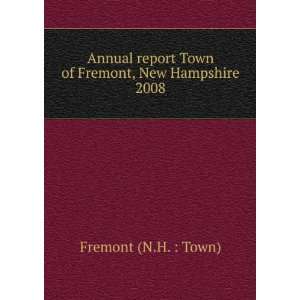   Town of Haverhill, New Hampshire. 2008 Haverhill (N.H.  Town) Books