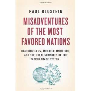   Ambitions, and the Great Shambles [Hardcover] Paul Blustein Books