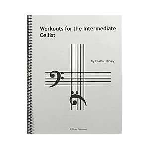  Workouts for the Intermediate Cellist Musical Instruments