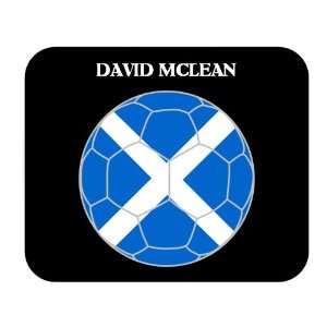 David McLean (Scotland) Soccer Mouse Pad